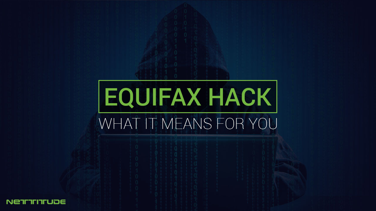 Equifax Hack - What it means for you.jpg