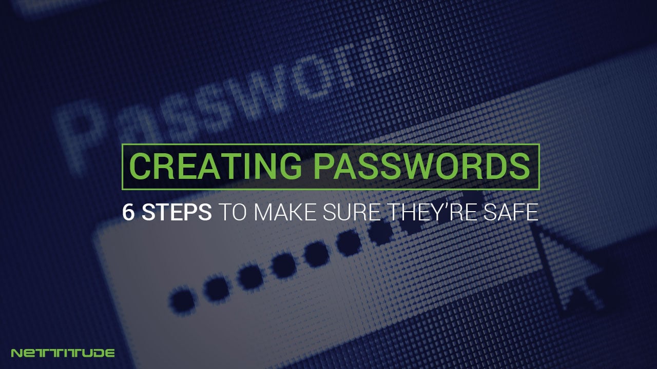 Passwords - 6 steps to make them safe.jpg